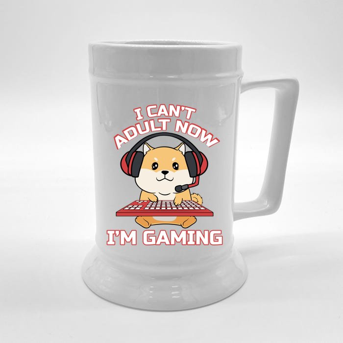 I Can´t Adult Now I´am Gaming Gaming Games Assertion Gamer Gift Front & Back Beer Stein