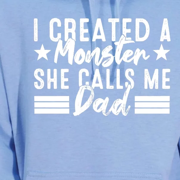 I Created A Monster She Calls Me Dad Unisex Surf Hoodie