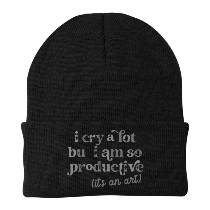 I Cry A Lot But I Am So Productive Knit Cap Winter Beanie