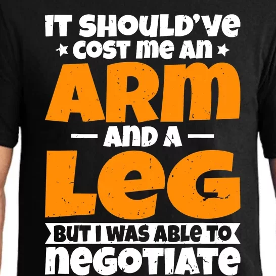 It Cost An Arm And A Leg Funny Amputation Leg Amputee Pajama Set