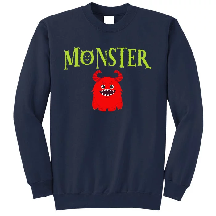 IVe Created A Monster Matching Mom Andset Tall Sweatshirt