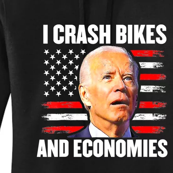 I Crash Bikes And Economies Joe Biden Falling Off Bike Women's Pullover Hoodie