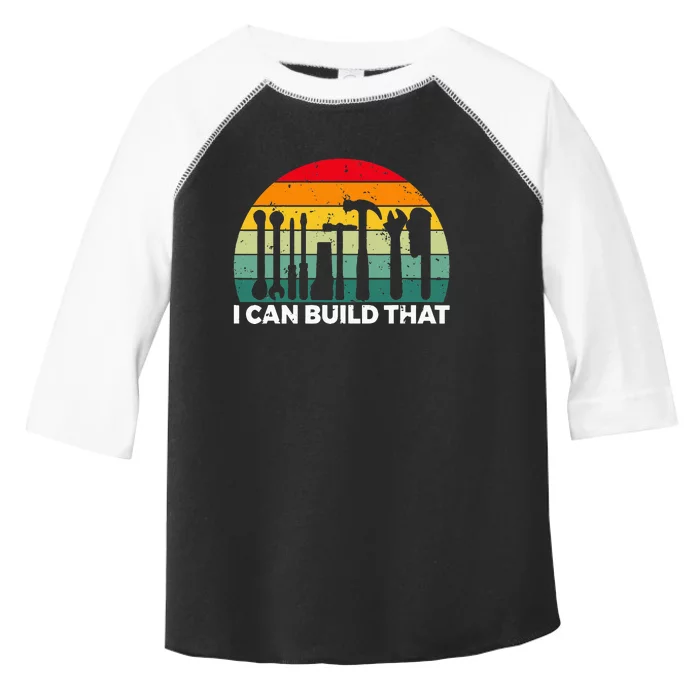 I can build that Handyman Woodwork Craftsman Toddler Fine Jersey T-Shirt