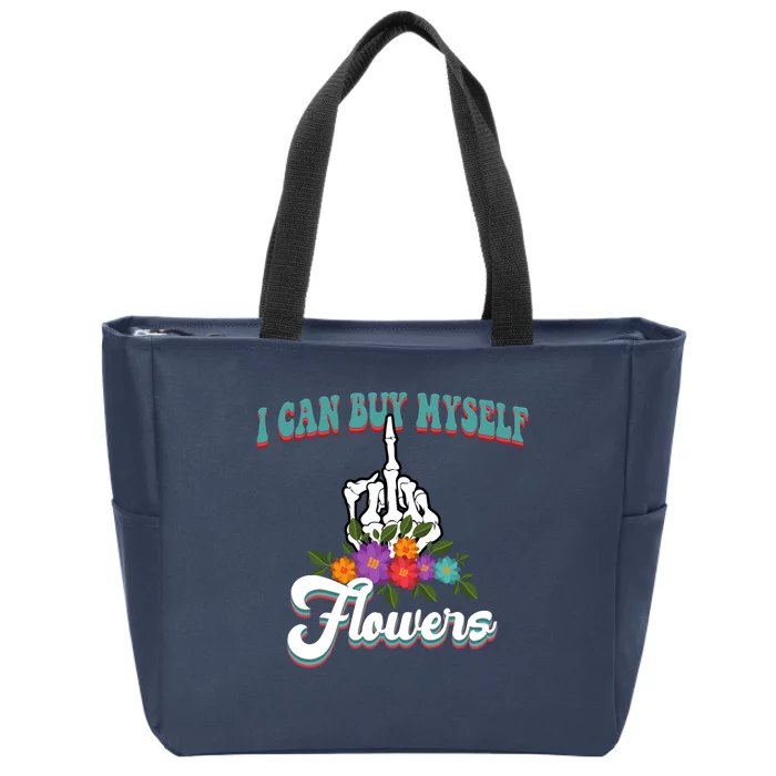 I Can Buy Myself Flowers Middle Finger Floral Zip Tote Bag