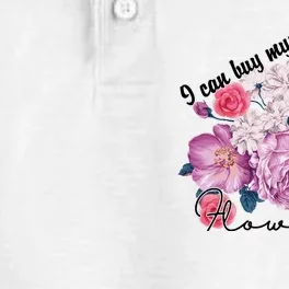 I Can Buy Myself Flowers Floral Self Love Dry Zone Grid Performance Polo