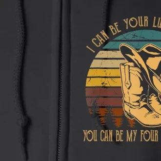 I Can Be Your Luckys Penny You Can Be My Four Leaf Clover Full Zip Hoodie