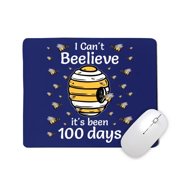 I Can't Beelieve It Is 100 Days | 100 Days Of School Mousepad