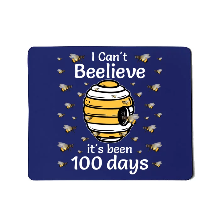 I Can't Beelieve It Is 100 Days | 100 Days Of School Mousepad