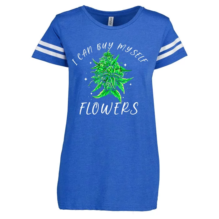 I Can Buy Myself Flowers Weed Funny 420 Day Cannabis Enza Ladies Jersey Football T-Shirt