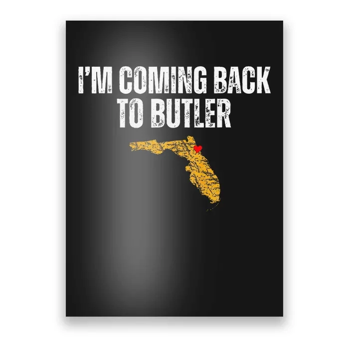 IM Coming Back To Butler Trump Fight Vote Trump President Poster