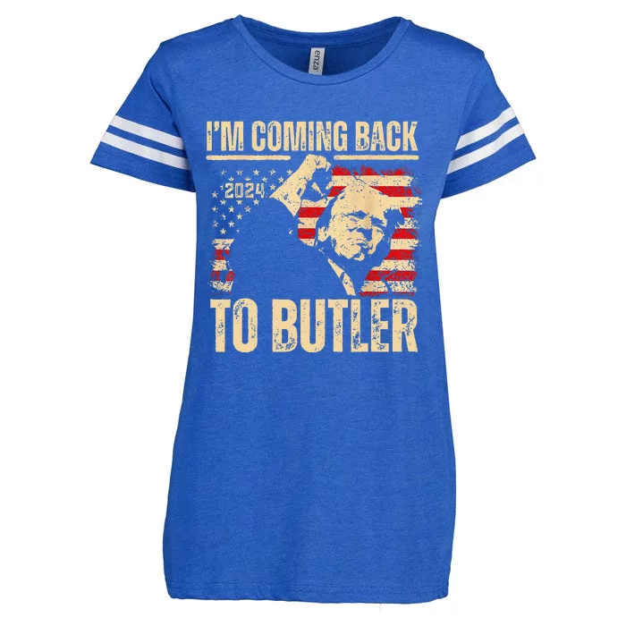 IM Coming Back To Butler Trump Fight Vote Trump President Enza Ladies Jersey Football T-Shirt