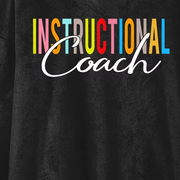 Instructional Coach Back To School Gift Hooded Wearable Blanket