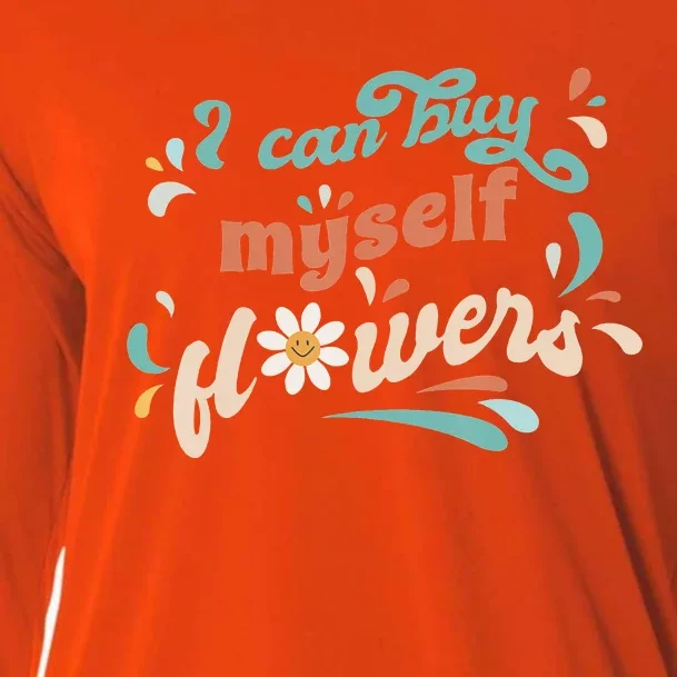 I Can Buy Myself Flowers Valentine's Day Retro Style Cooling Performance Long Sleeve Crew