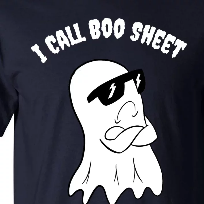 I Call Boo Sheet Halloween Tall T-Shirt