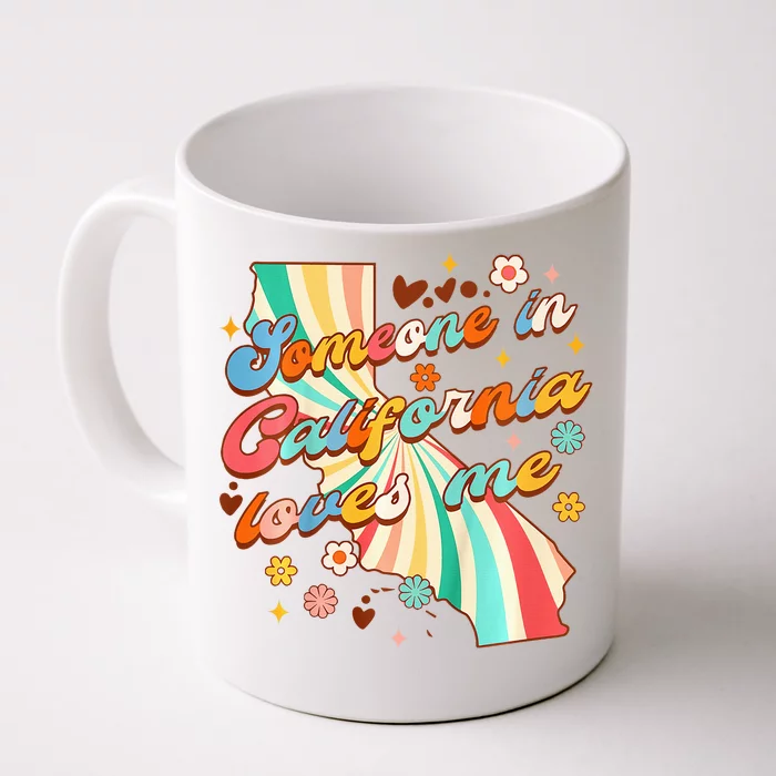 In California Baby Shower Someone Loves Me In California Front & Back Coffee Mug