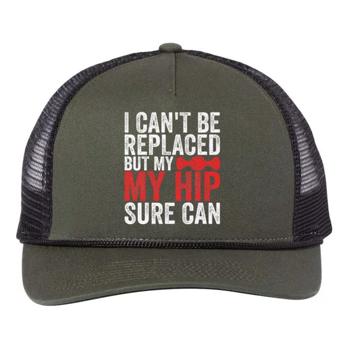 I CanT Be Replaced But My Hip Sure Can Funny Hip Retro Rope Trucker Hat Cap