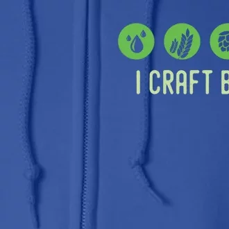 I Craft Beer Water Barley Malt Hops Yeast Brewer Ipa Gift Full Zip Hoodie