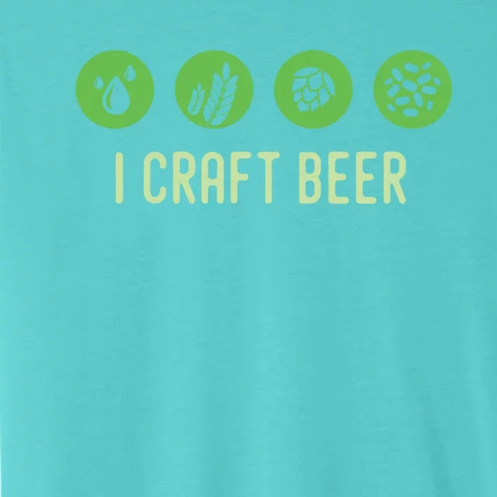 I Craft Beer Water Barley Malt Hops Yeast Brewer Ipa Gift ChromaSoft Performance T-Shirt