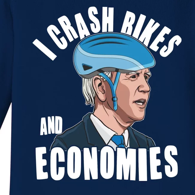 I Crash Bikes And Economies Anti Biden Baby Long Sleeve Bodysuit