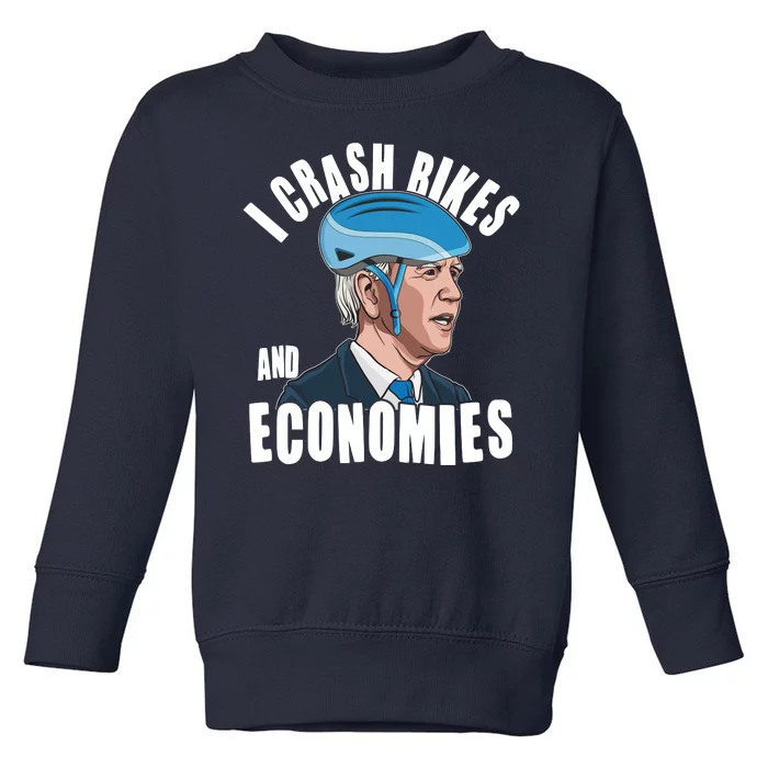 I Crash Bikes And Economies Anti Biden Toddler Sweatshirt