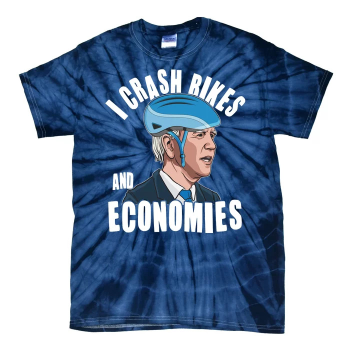 I Crash Bikes And Economies Anti Biden Tie-Dye T-Shirt