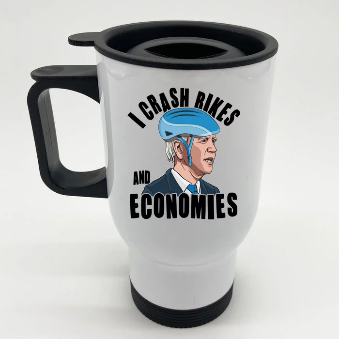 I Crash Bikes And Economies Anti Biden Front & Back Stainless Steel Travel Mug