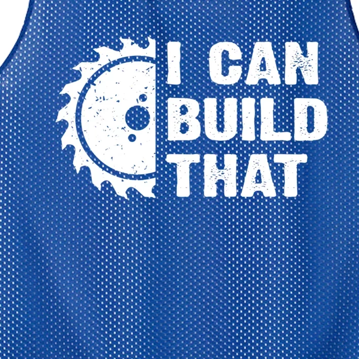 I Can Build That Woodworker Carpenter Funny Woodworking Gift Mesh Reversible Basketball Jersey Tank