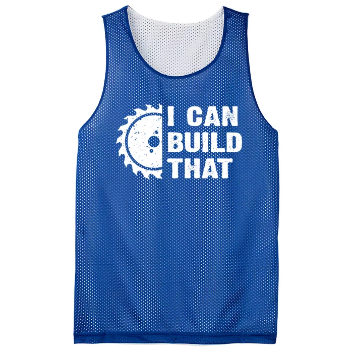 I Can Build That Woodworker Carpenter Funny Woodworking Gift Mesh Reversible Basketball Jersey Tank