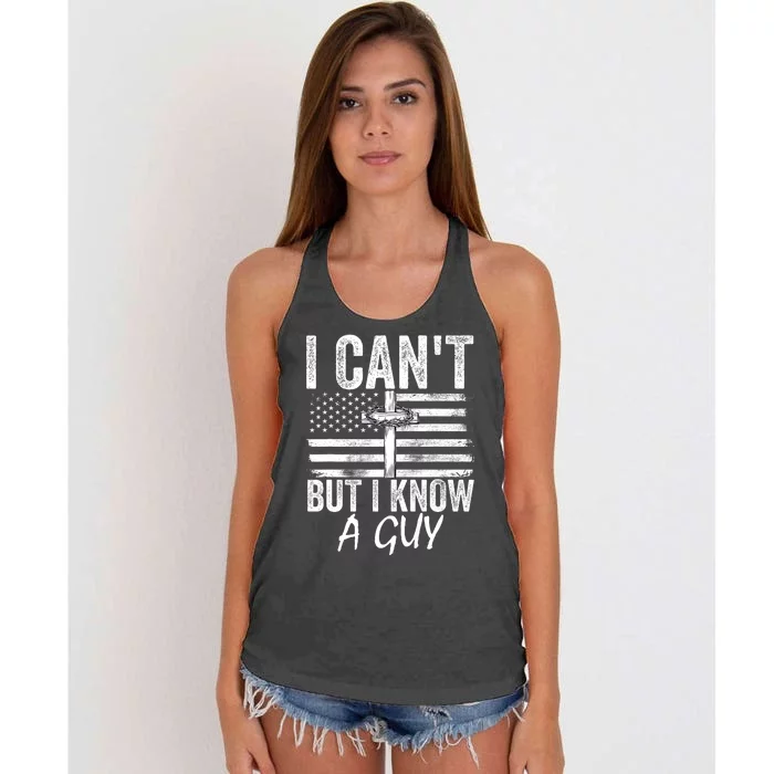 I Cant But I Know A Guy Jesus Cross Funny Christian Women's Knotted Racerback Tank