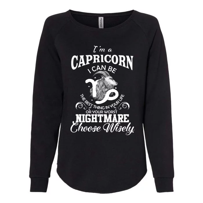 I Can Be! Capricorn Zodiac Sign Birthday Gift Womens California Wash Sweatshirt