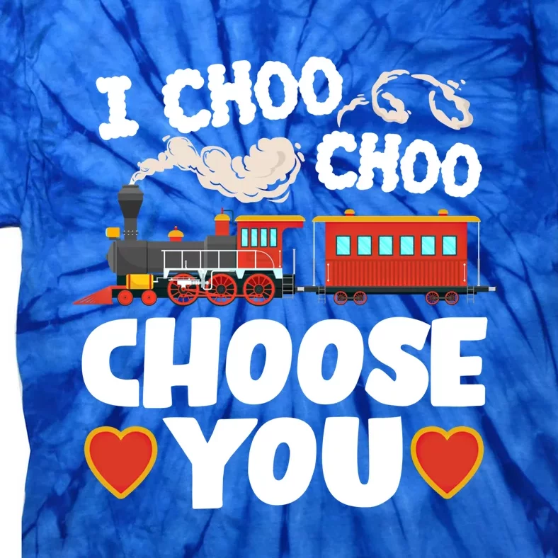 I Choo Choo Choose You Valentines Train Railroad Gift Tie-Dye T-Shirt