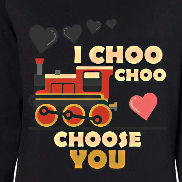 I Choo Choo Choose You Train Love Hearts Valentines Day Gift Womens California Wash Sweatshirt