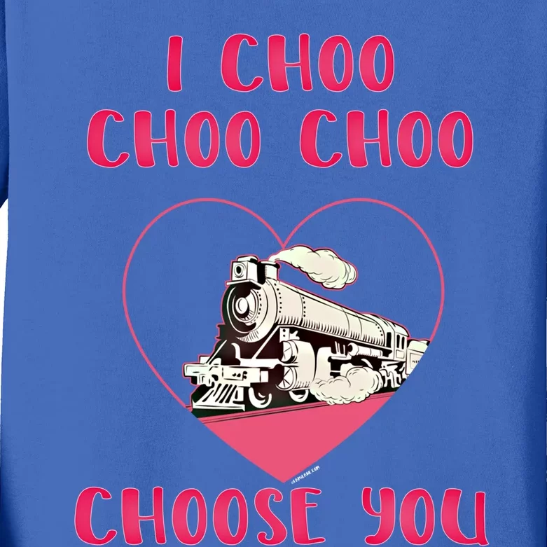 I Choo Choo Choose You Train Lover Railroad Engineer Present Great Gift Kids Long Sleeve Shirt