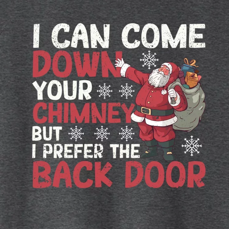 I Can Come Down Your Chimney Dirty Santa Claus Jokes Xmas Pj Cute Gift Women's Crop Top Tee