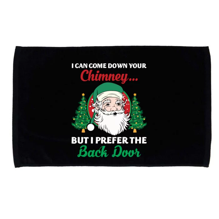 I Can Come Down Your Chimney Funny Dirty Santa Jokes Adult Funny Gift Microfiber Hand Towel