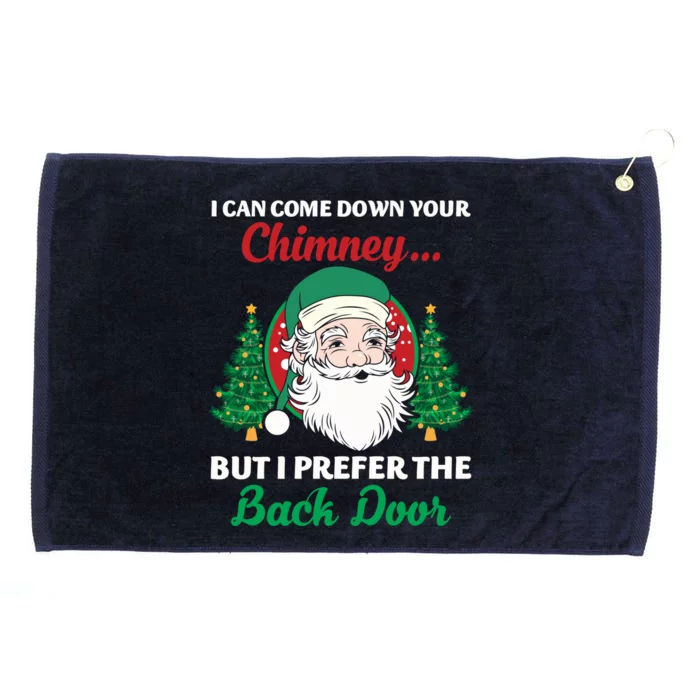 I Can Come Down Your Chimney Funny Dirty Santa Jokes Adult Funny Gift Grommeted Golf Towel