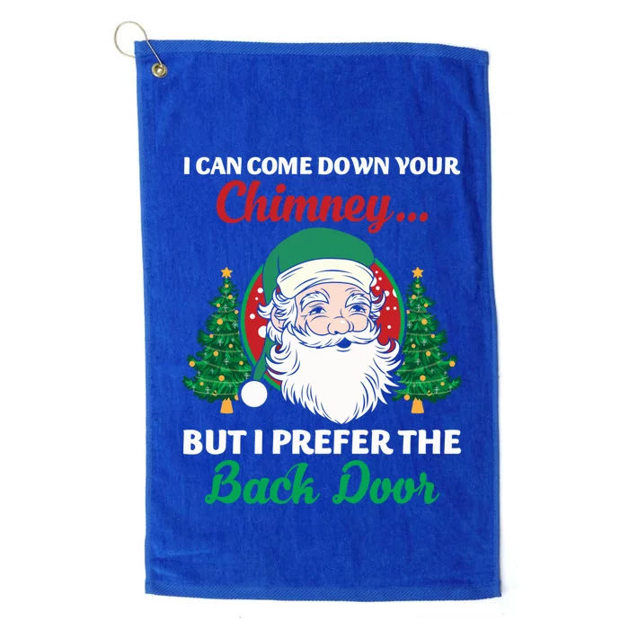 I Can Come Down Your Chimney Funny Dirty Santa Jokes Adult Funny Gift Platinum Collection Golf Towel