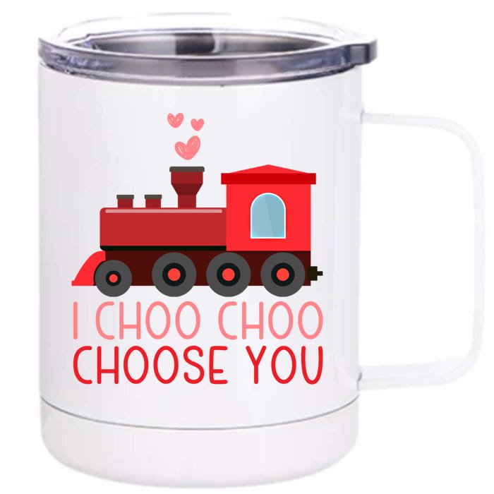 I Choo Choo Choose You Train Lover Valentine's Day Gift Front & Back 12oz Stainless Steel Tumbler Cup