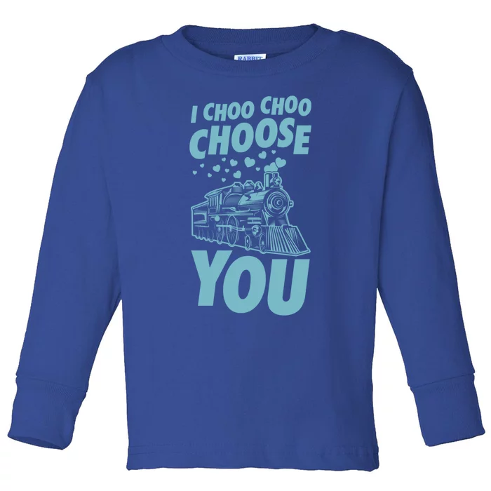 I Choo Choo Choose You Train Themed Valentines Day Funny Gift Toddler Long Sleeve Shirt