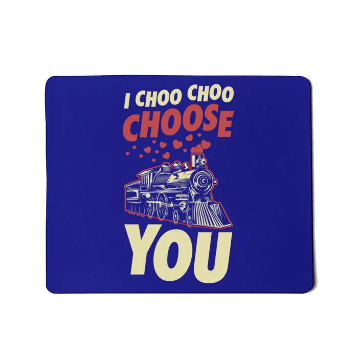 I Choo Choo Choose You Train Themed Valentines Day Meaningful Gift Mousepad