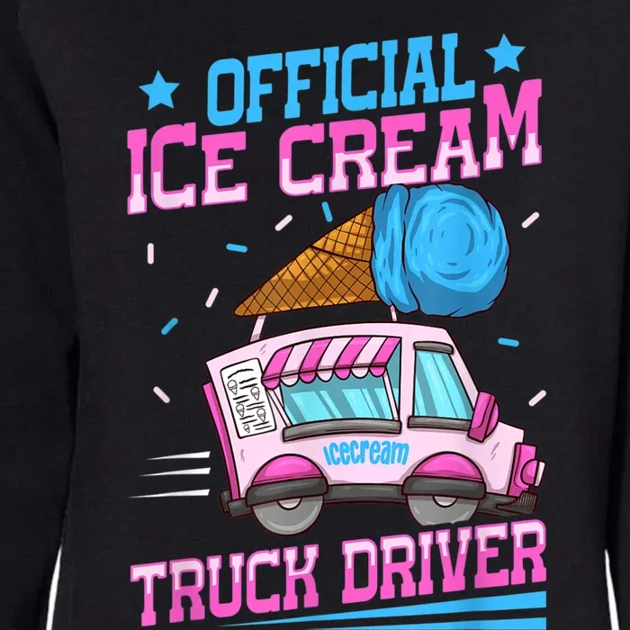 Ice Cream Cone Design For An Ice Cream Truck Driver Womens California Wash Sweatshirt