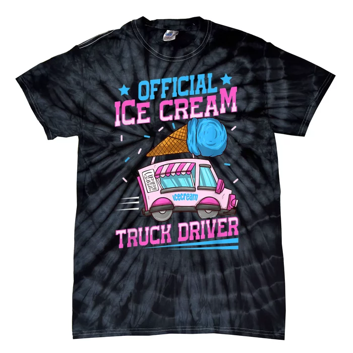 Ice Cream Cone Design For An Ice Cream Truck Driver Tie-Dye T-Shirt