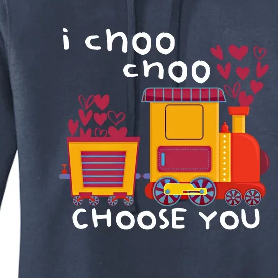 I Choo Choo Choose You Valentines Day Cute Train Vgiftday Cool Gift Women's Pullover Hoodie