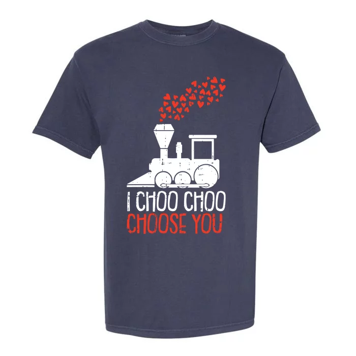 I Choo Choo Choose You Valentines Day Train Heart Railroad Cool Gift Garment-Dyed Heavyweight T-Shirt