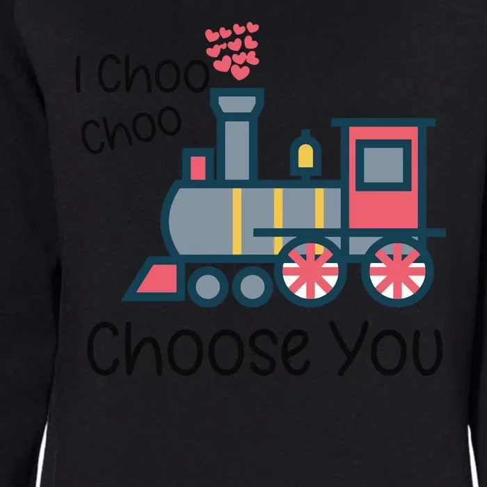 I Choo Choo Choose You Valentines Day Womens California Wash Sweatshirt