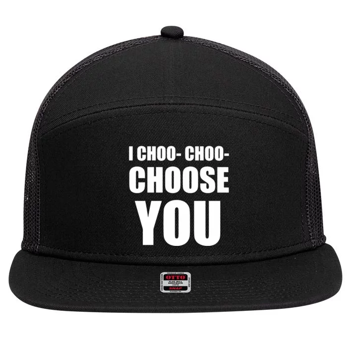 I Choo Choo Choose You Valentines Day 7 Panel Mesh Trucker Snapback Hat