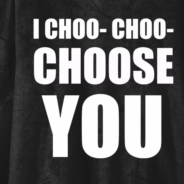 I Choo Choo Choose You Valentines Day Hooded Wearable Blanket