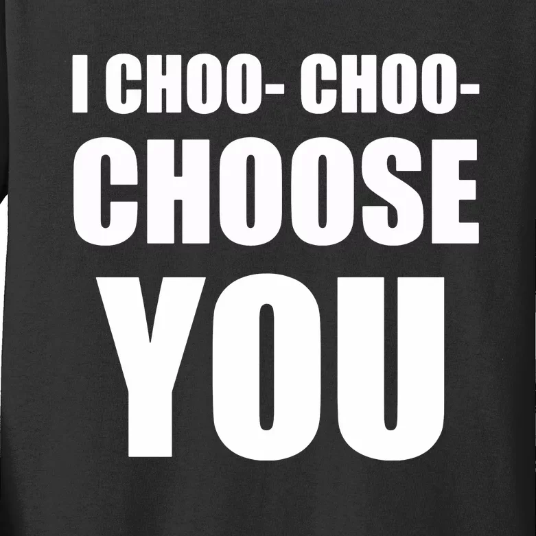 I Choo Choo Choose You Valentines Day Kids Long Sleeve Shirt