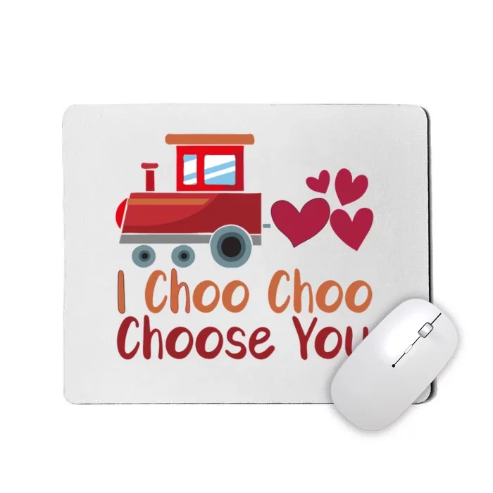 I Choo Choo Choose You Valentines Day Mousepad