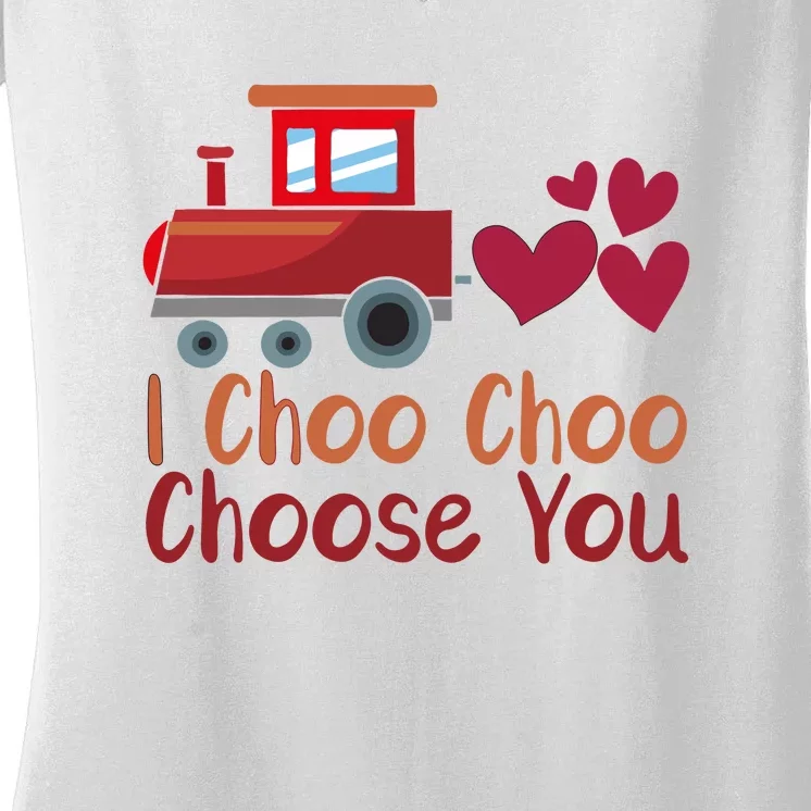 I Choo Choo Choose You Valentines Day Women's V-Neck T-Shirt